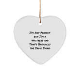 Funny Waitress Gifts from Friends, Women, and Family - I'm Not Perfect Heart Ornament for Christmas, Unique Waitress Presents - Image 1